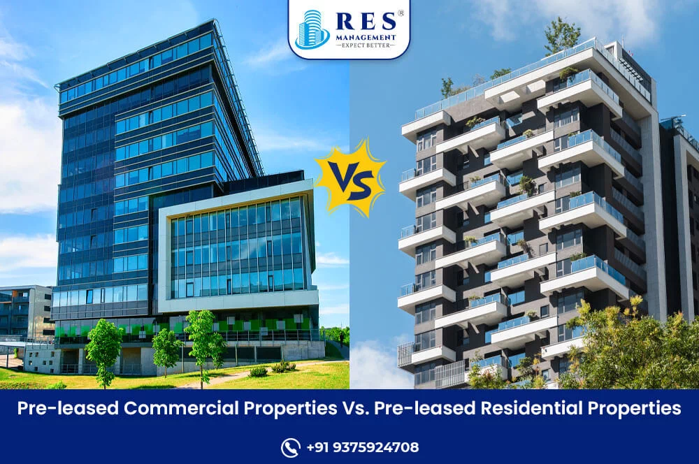 Pre-leased Commercial Properties Vs. Pre-leased Residential Properties
